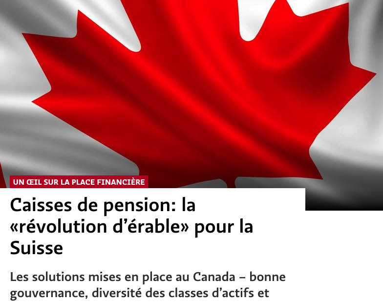 Caisses de pension: la «révolution d’érable» pour la Suisse